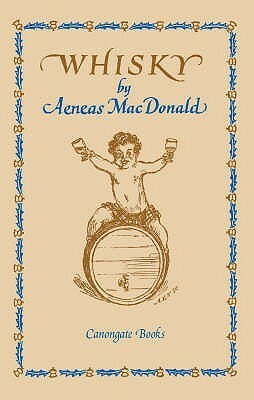 Whisky by Aeneas MacDonald