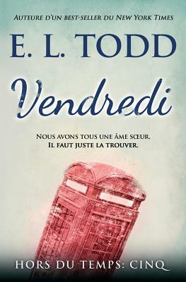 Vendredi by E.L. Todd