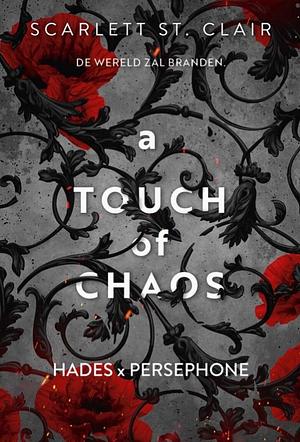 A touch of Chaos by Scarlett St. Clair