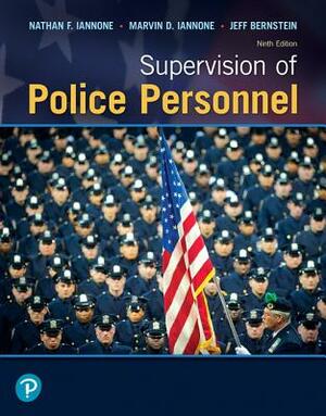 Supervision of Police Personnel by Marvin Iannone, Jeff Bernstein, Nathan Iannone