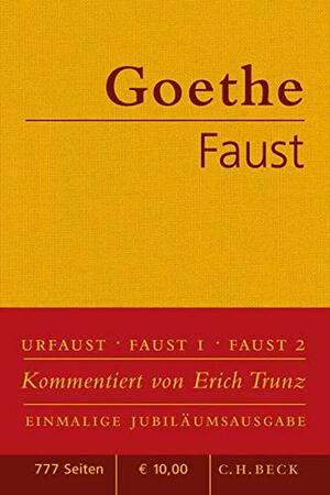 Faust: Der Tragödie erster und zweiter Teil. Urfaust by Johann Wolfgang von Goethe