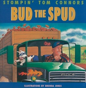 Bud the Spud by Stompin Tom Connors