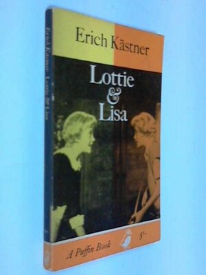 Lottie And Lisa by Erich Kästner