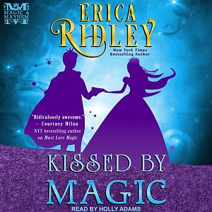 Kissed by Magic by Erica Ridley