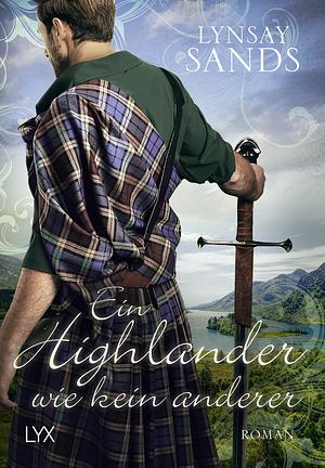 Ein Highlander wie kein anderer by Lynsay Sands