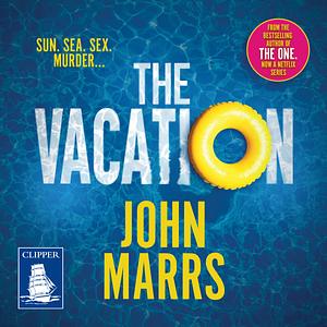 The Vacation by John Marrs