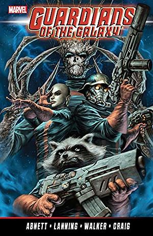 Guardians of the Galaxy by Abnett and Lanning: The Complete Collection Vol. 2 by Dan Abnett, Andy Lanning