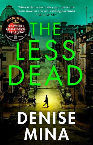 The Less Dead by Denise Mina