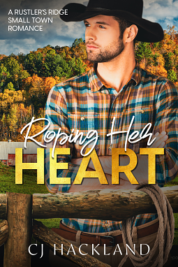 Roping Her Heart by CJ Hackland