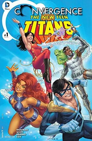 Convergence: New Teen Titans #1 by Marv Wolfman, Marc Deering, Annette Kwok, Jeremy Cox, Nicola Scott
