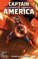 Captain America by J. Michael Straczynski Vol. 2: Trying to Come Home, Volume 2 by J. Michael Straczynski