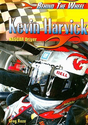 Kevin Harvick: NASCAR Driver by Greg Roza