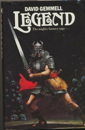 Legend by David Gemmell