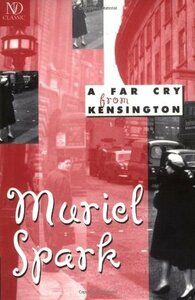 A Far Cry from Kensington by Muriel Spark