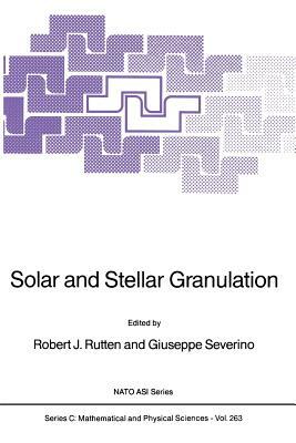 Solar and Stellar Granulation by 