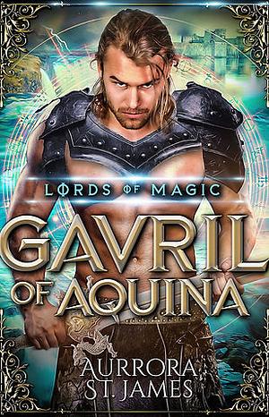 Gavril of Aquina by Aurrora St. James