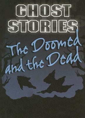 The Doomed and the Dead by 