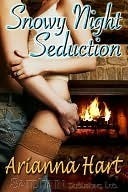 Snowy Night Seduction by Arianna Hart