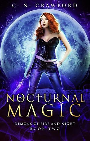 Nocturnal Magic by C.N. Crawford