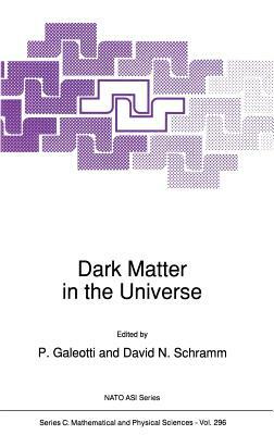 Dark Matter in the Universe by 
