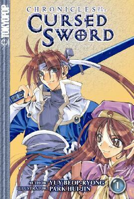 Chronicles of the Cursed Sword Volume 1 by Beop-Ryong Yeo, Hui-Jin Park