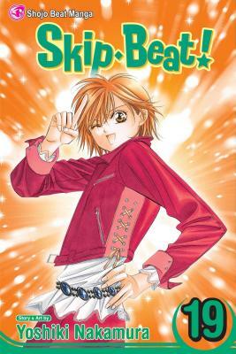 Skip Beat!, Vol. 19 by Yoshiki Nakamura