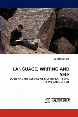 Language, Writing and Self by Jonathan Lang