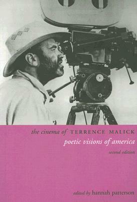 The Cinema of Terrence Malick: Poetic Visions of America by Hannah Patterson