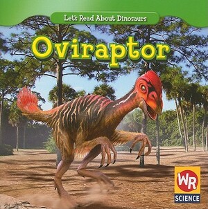 Oviraptor by Joanne Mattern