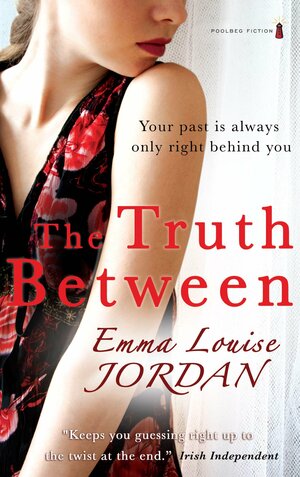 The Truth Between by Emma Heatherington