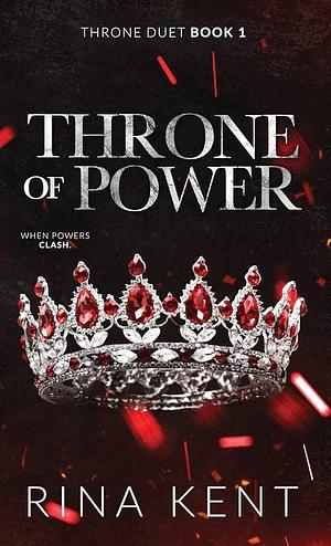 Throne of Power by Rina Kent