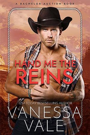 Hand Me The Reins by Vanessa Vale