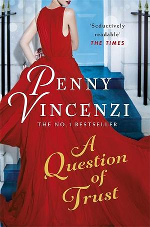 A Question Of Trust* by Vincenzi Penny, Vincenzi Penny