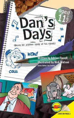 Dan's Days, Aged 11 ' by Adrian Flavell