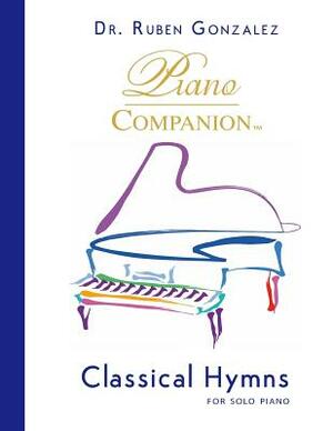 Classical Hymns for Solo Piano by Ruben Gonzalez
