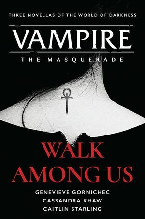 Walk Among Us: Compiled Edition by Genevieve Gornichec