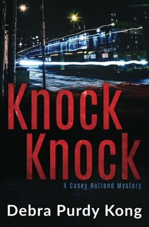 Knock Knock by Debra Purdy Kong