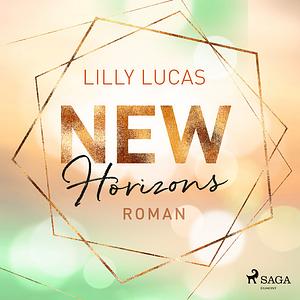 New Horizons by Lilly Lucas