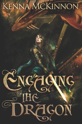 Engaging The Dragon: Large Print Edition by Kenna McKinnon