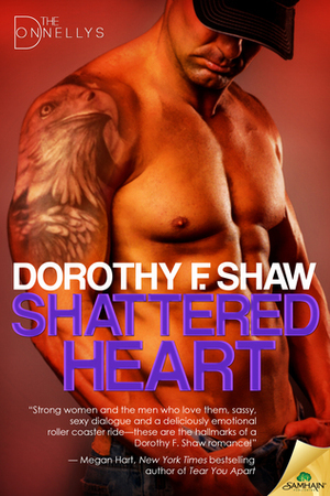 Shattered Heart by Dorothy F. Shaw