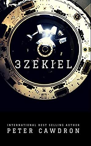 3zekiel by Peter Cawdron