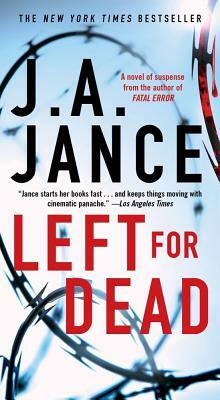 Left for Dead by J.A. Jance