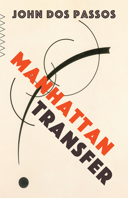 Manhattan Transfer by John Dos Passos