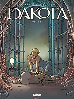 Dakota Tome 2 by Philippe Adamov, Jean Dufaux