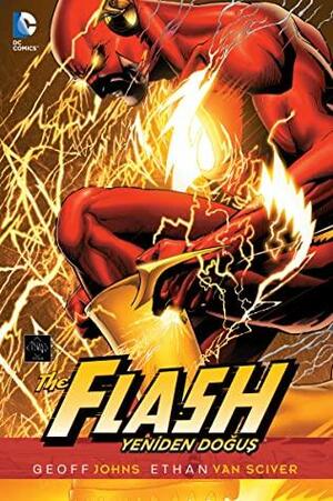 The Flash: Yeniden Doğuş by Geoff Johns