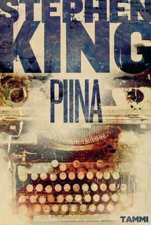 Piina by Stephen King