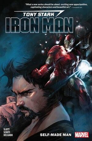 Tony Stark: Iron Man, Vol. 1: Self-Made Man by Dan Slott, Gang Hyuk Lim, Valerio Schiti