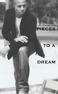 Pieces to a Dream by Kevin Wright