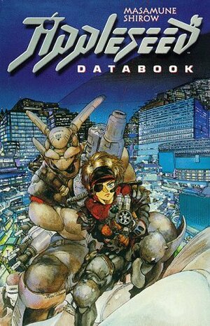 Appleseed: Databook by Masamune Shirow
