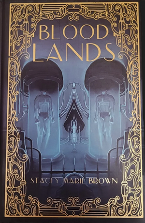 Blood Lands by Stacey Marie Brown